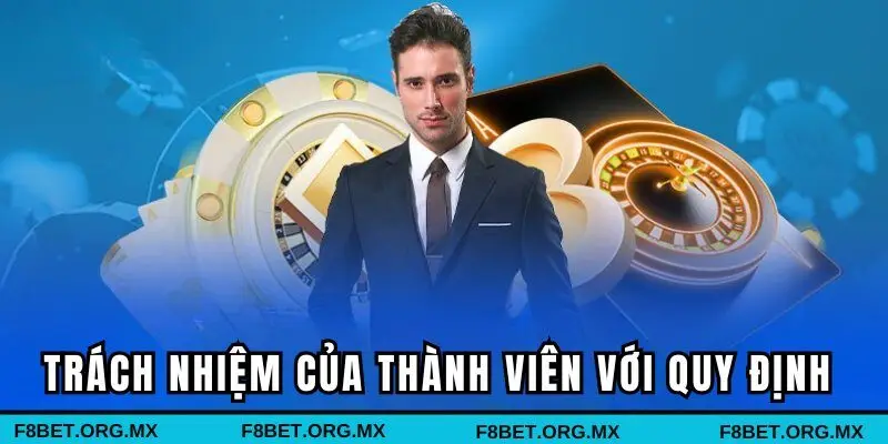Trách nhiệm của thành viên đối với quy định 